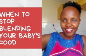 By this Age, you Should Stop Blending your Baby’s Food
