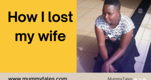 How I Lost my Wife to Post-Childbirth Complications