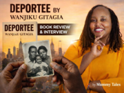 ‘Deportee’ by Wanjiku Gitagia: book review & interview Deportee-Wanjiku-Gitagia