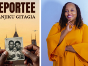 ‘Deportee’ by Wanjiku Gitagia: book review & interview Deportee-wanjiku-gitagia