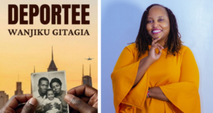 ‘Deportee’ by Wanjiku Gitagia: book review & interview Deportee-wanjiku-gitagia